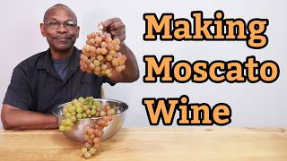 Making Moscato Wine: 1 Gallon