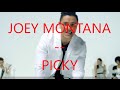 Joey Montana-Picky (Letra)