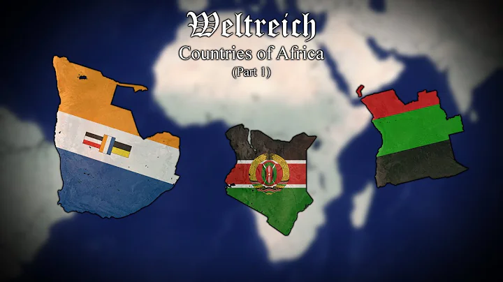 Alternative Countries of Africa - Weltreich (Part 1)