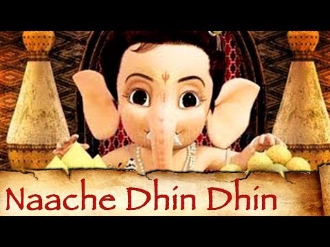 Naache Dhin Dhin - Bal Ganesh - Kids Animation Movie - Kailash Kher - Indian Mythology Songs