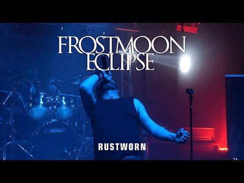 Frostmoon Eclipse - Rustworn (Official Live Video)