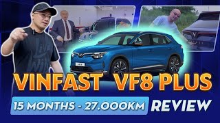 VinFast VF8 Plus - 15 months 27.000km review