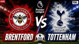 Brentford vs Tottenham Hotspur LIVE | Premier League 2026-27 | Spurs vs Brentford Live Updates
