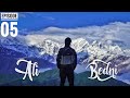 Ali Bedni Bugyal Trek Ep05 || Story of Real Himalayan Adventure