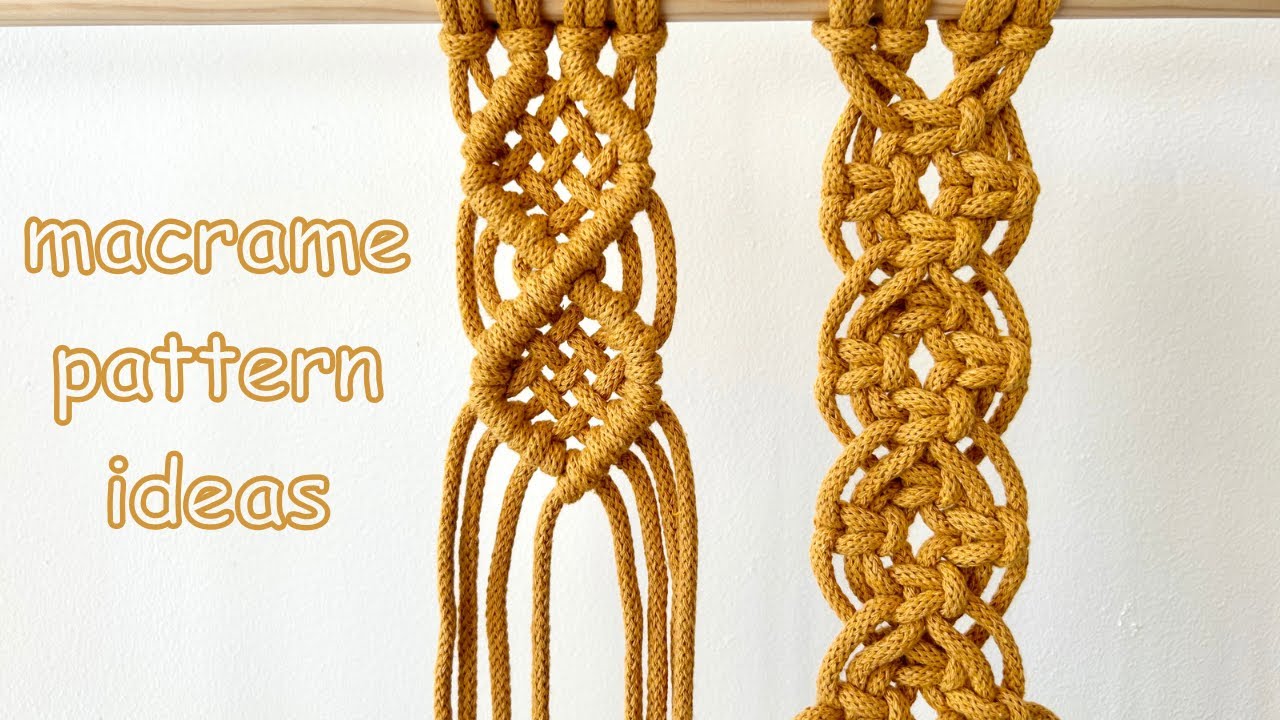 Macrame Patterns Tutorial, Macrame Pattern Ideas