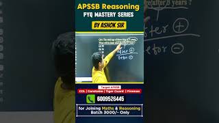 🚀 APSSB CGL/CHSL 2026 Reasoning by Ashok Sir | Complete Preparation Batch