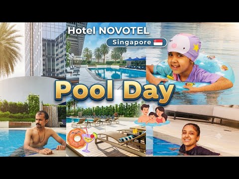 Novotel on Kitchener Singapore 🇸🇬 Swimming Pool Day 🏊 | Relaxing Day ...