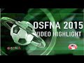 Osfna 2015 highlight by lagatafo studio