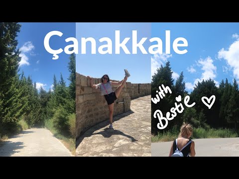 Come travel with me to Çanakkale (Kilitbahir & Eceabat)