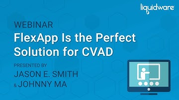 Liquidware FlexApp is the Perfect Solution for Citrix Virtual Apps and Desktops