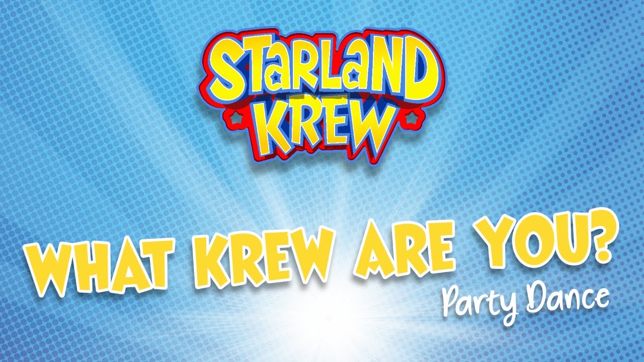 Starland Krew - Party Dance | Starland Krew