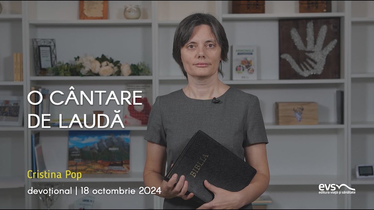 O CÂNTARE DE LAUDĂ