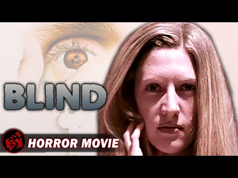 Horror Film | BLIND - FULL MOVIE | Supernatural Thriller Collection