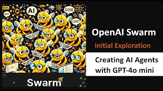 Swarm Agent Framework Initial Exploration