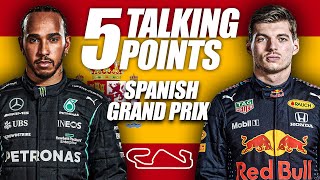 5 Talking Points: Spanish Grand Prix Review