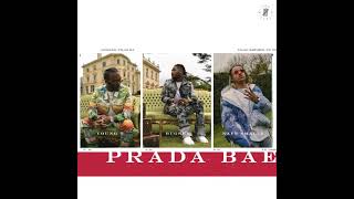 Young T & Bugsey ft. Nafe Smallz - Prada Bae