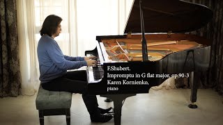 Fschubert Impromptu In G Flat Major Op90-3 Karen Kornienkopiano