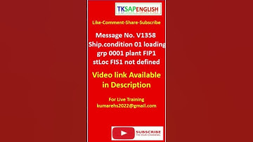 Error Message No. V1358  -  Ship.condition 01 loading grp 0001 plant FIP1 st Loc FIS1 not defined
