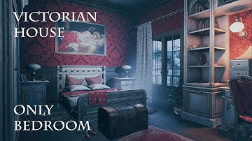 Victorian House (Only BedRoom)