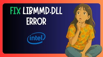 How To FIX "Libmmd.dll Missing" in Windows 11