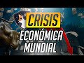 Crisis económica mundial | ASÍ COMENZÓ TODO 💰🦠