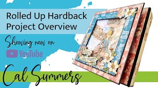 Hardback Rolled Up Mini Project Overview