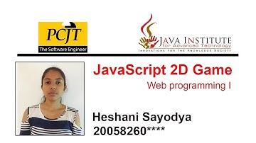JavaScript 2D Game Development | Java  Institute | Heshani Sayodya