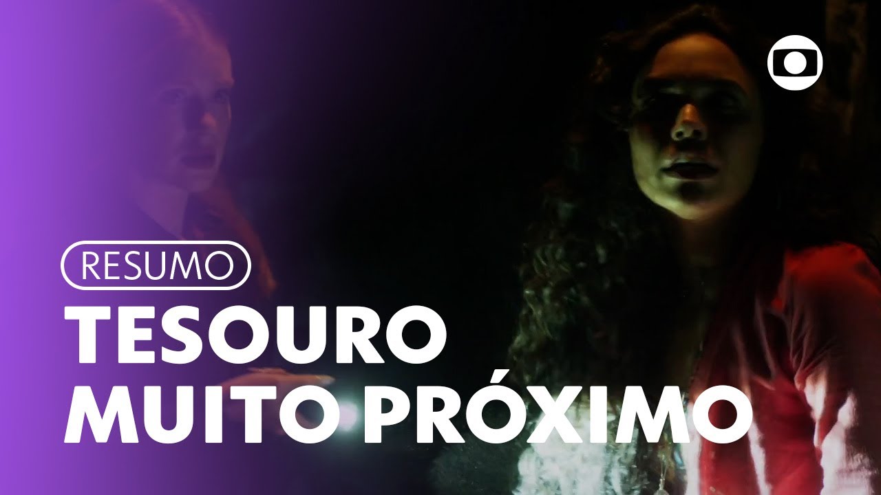 Luna, Preciosa e Maria Navalha próximas do tesouro | Fuzuê | TV Globo