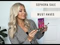 Sephora Sale Must Haves - Best Sephora Sale Items - Sephora Sale