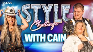 Cain Crushes the K-LOVE Style Challenge