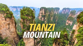 A Guide to Tianzi Mountain – A Fascinating Destination in South Central China