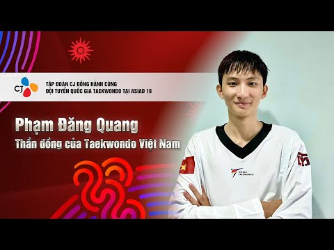 TAEKWONDO VIỆT NAM HƯỚNG ĐẾN ASIAD 19: CÂU CHUYỆN VỀ \