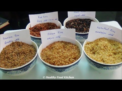 How to differentiate between 5 types of rice - Rice Recipe- Brown Rice-Bamboo Rice-Black rice