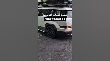 Thumbnail of All New Santa-Fe! Emang Boleh Sengotak ini?. Enak nih dipake Adventure, bentuknya Defender banget!