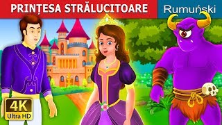 PRINȚESA STRĂLUCITOARE | The Glowing Princess Story in Romana | @RomanianFairyTales