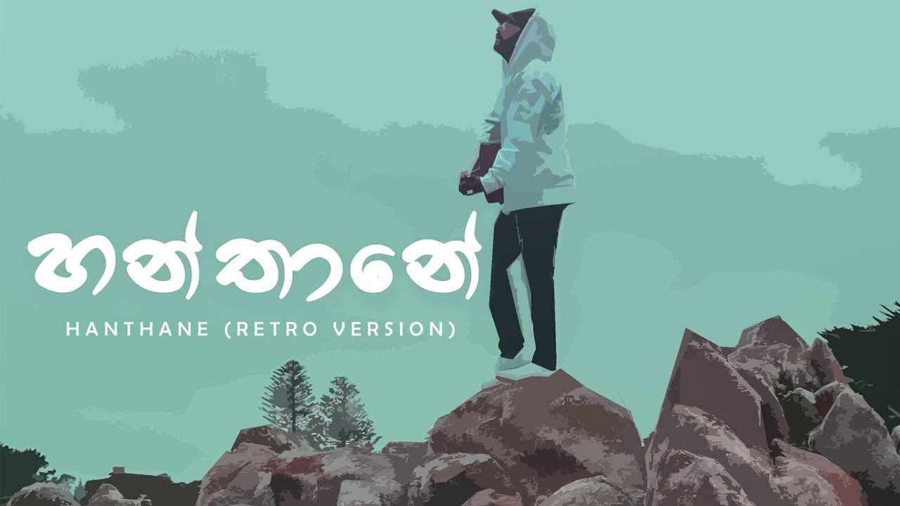 Dhyan Hewage   Hanthane Retro Version feat Charuka Nilusha  Official Lyric Video