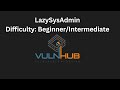 Lazy SysAdmin VulnHub Walkthrough | Easy Linux Privilege Escalation