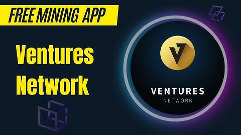 Free Mining App new updates EP:09 Ventures Network