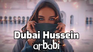 Dubai Hussein arbabi remix Tik Tok 2023 | trend music Resimi