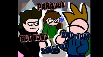 Tord Red Fury VS Tom Sobered Up | Paradox (UPDATED) but Tord and Tom Sings it