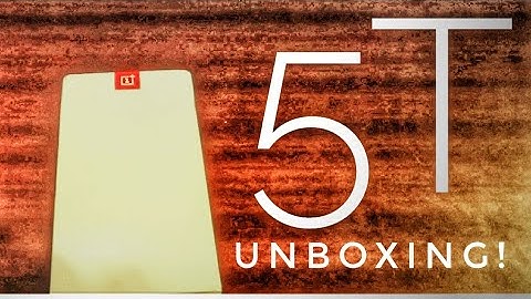 OnePlus 5T Unboxing,First Look  & Hands On