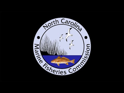 NC Marine Fisheries Commission Quarterly Business Meeting Day 1