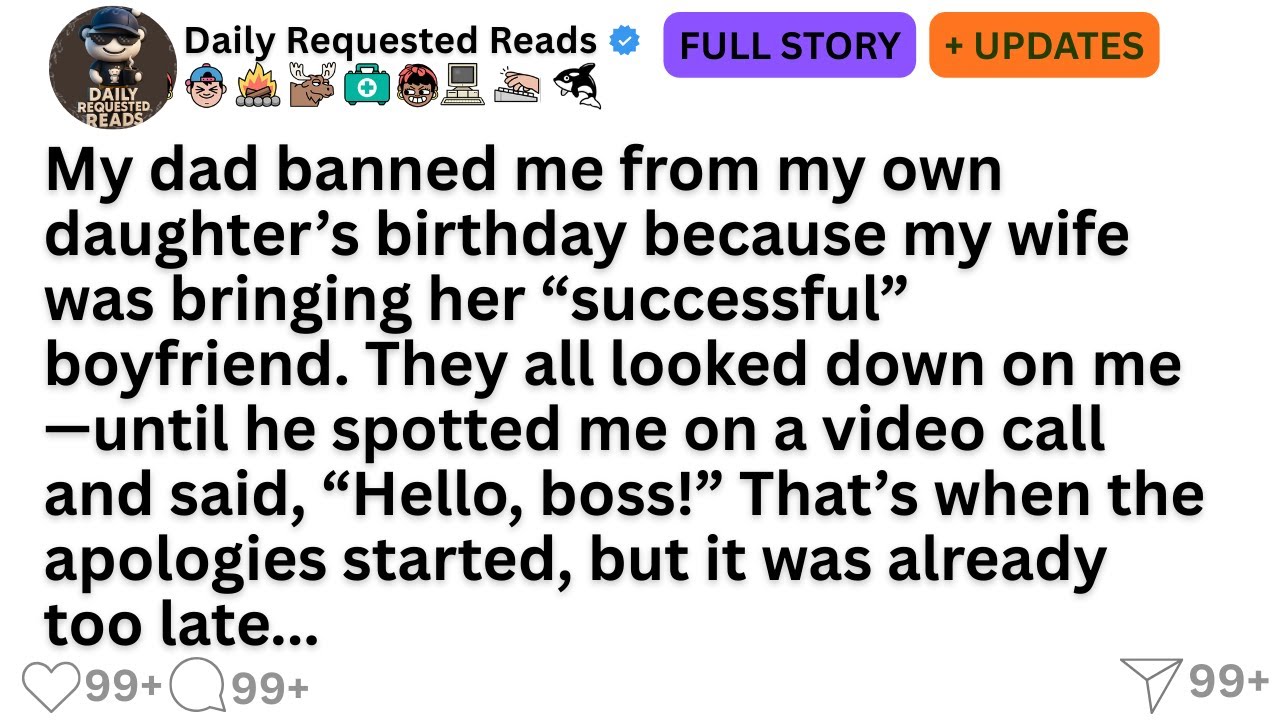 My dad banned me from my own daughter’s birthday because my wife was bringing her “successful” ....