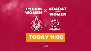 PYUNIK WOMEN-ARARAT-ARMENIA WOMEN | ARMENIAN WOMEN PREMIER LEAGUE 23/24 | Matchday 26