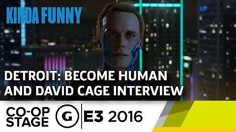 Kinda Funny Interviews David Cage - E3 2016 GS Co-op Stage