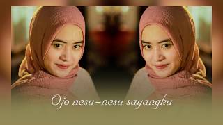 WORO WIDOWATI - OJO NESU-NESU WORO WIDOWATI - OJO NESU-NESU