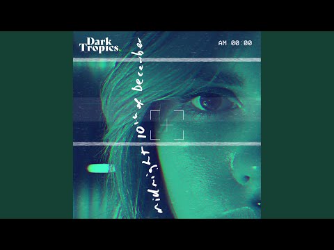 在 YouTube 上觀看「Midnight 10th of December」