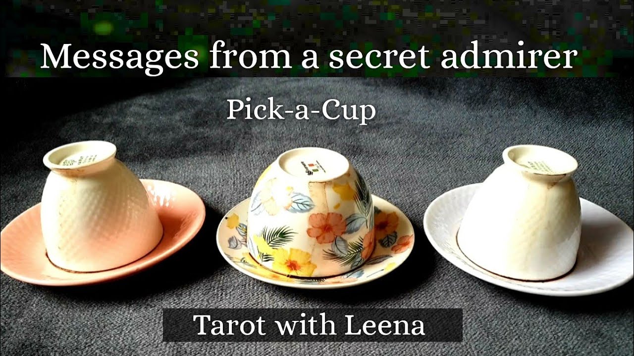Coffee cup reading : Messages from a secret admirer | Pick a Cup | Tarot with Leena