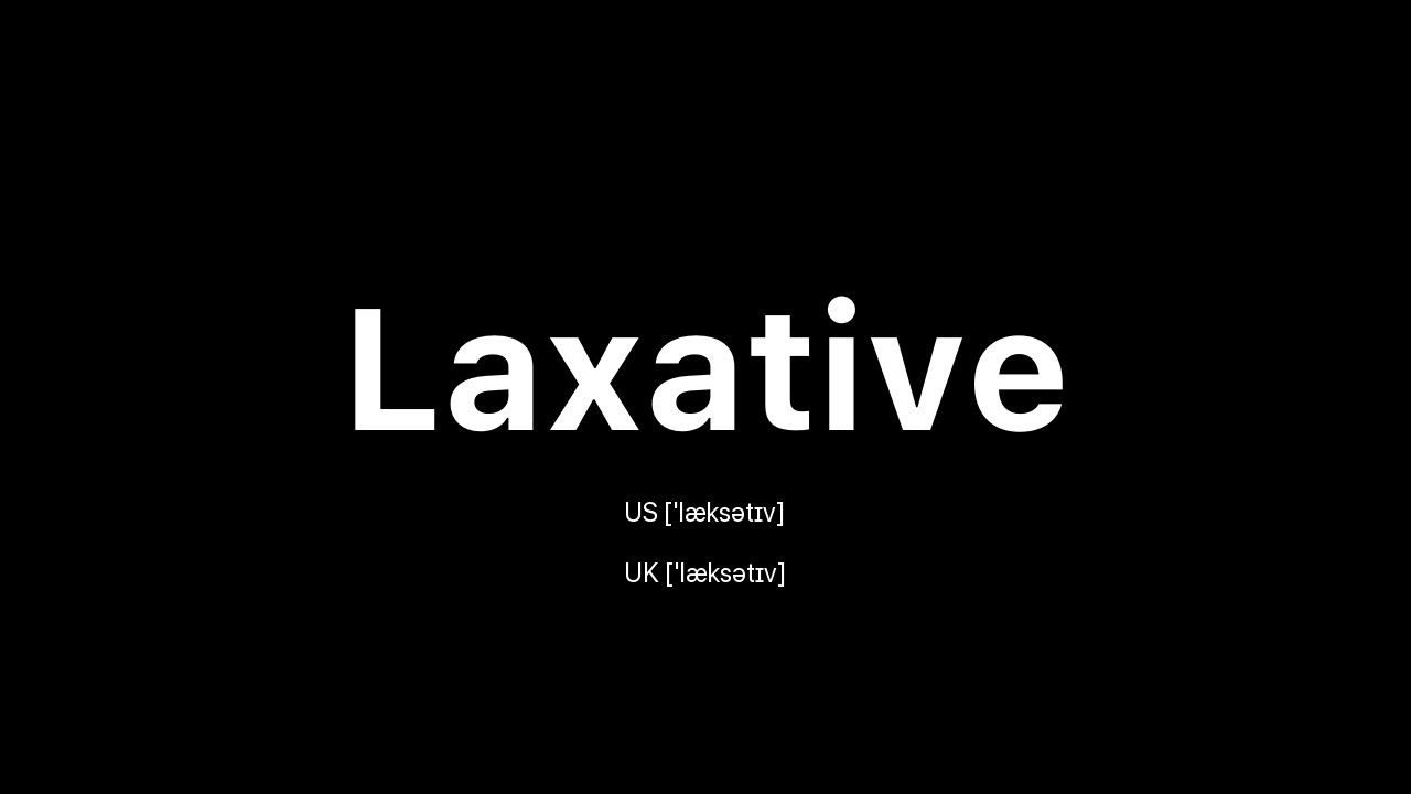 How to Pronounce Laxative 🇺🇸 American English vs. 🇬🇧 British English YouTube