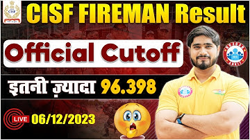 CISF Fireman Result Out, CISF Fireman Official Cutoff, Full Info By Dharmendra Sir